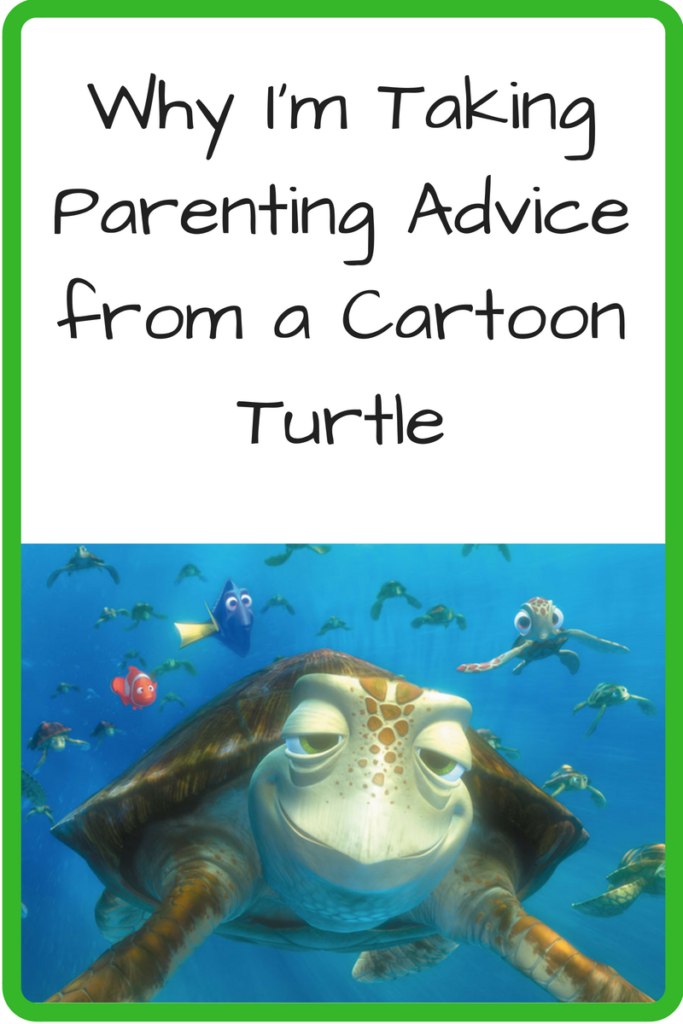 Why I’m Taking Parenting Advice from a Cartoon Turtle (Image: The cartoon turtle named Crush from the movie Finding Nemo)