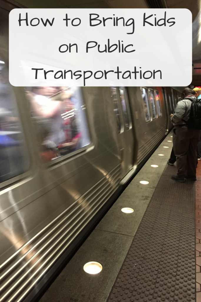 How to Bring Kids on Public Transportation (Photo: D.C. Metro train coming into the station)