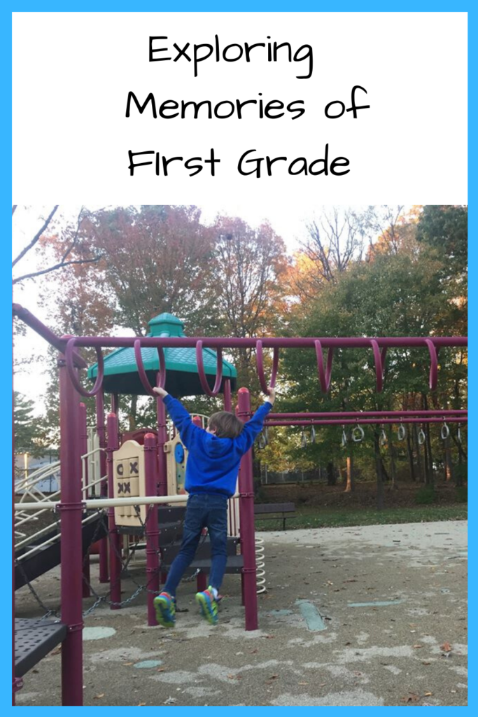 Text: Exploring Memories of First Grade; Photo: Young white boy on monkey bars