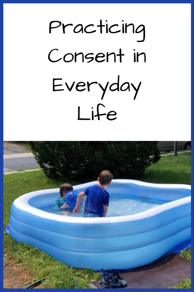 Text: "Practicing Consent in Everyday Life." Two white kids in a small inflatable pool on a lawn with a bush in the background.