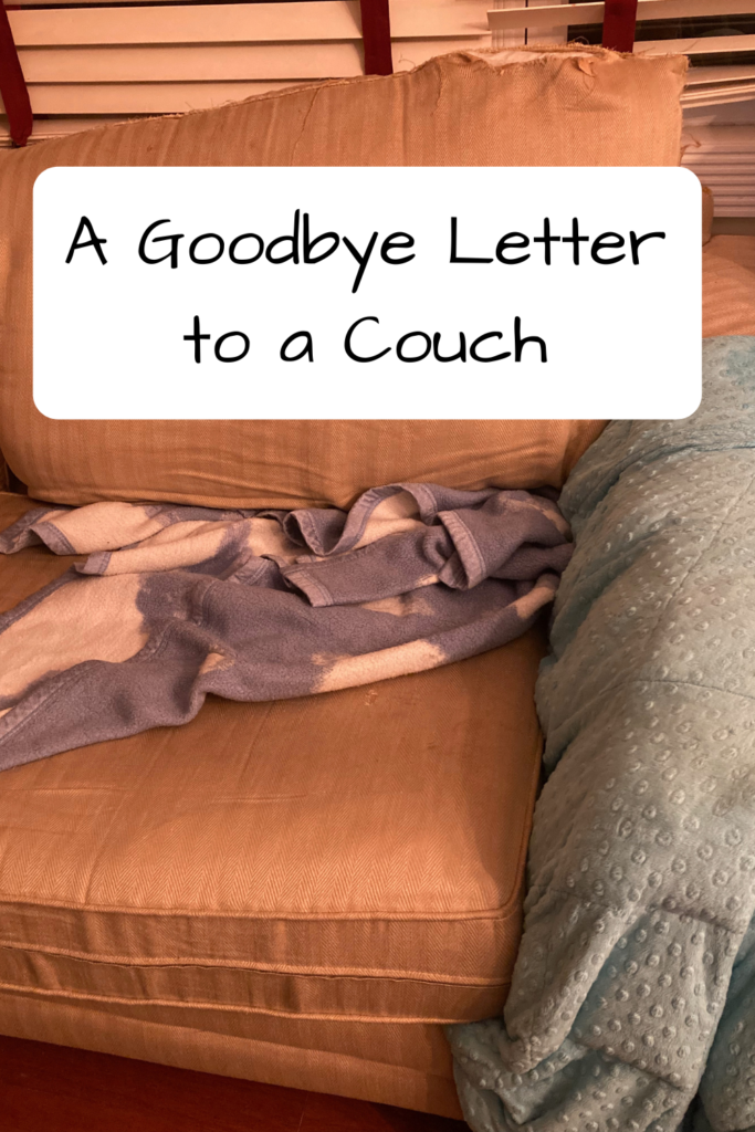 Photo of a very old, yellow couch with a blanket on it; title: A Goodbye Letter to a Couch